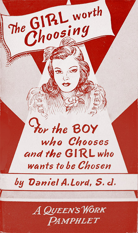 Daniel Lord Pamphlet: The Girl Worth Choosing